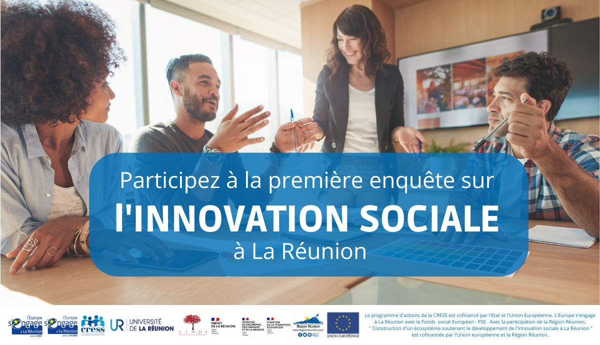 Lancement de l’enquête régionale sur l’innovation sociale | Source : CRESS de La Réunion - www.cress-reunion.com